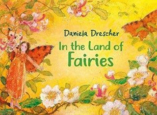 Cover image for 9781782507215 - In the Land of Fairies