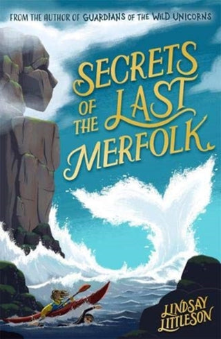 Cover image for 9781782507376 - Secrets of the Last Merfolk