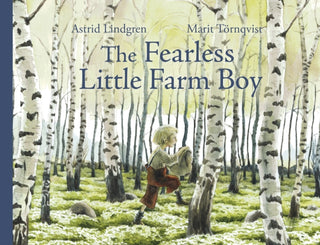 Cover image for 9781782507642 - The Fearless Little Farm Boy