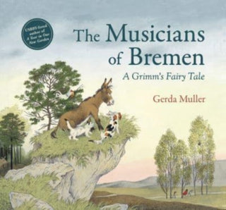 Cover image for 9781782507925 - The Musicians of Bremen