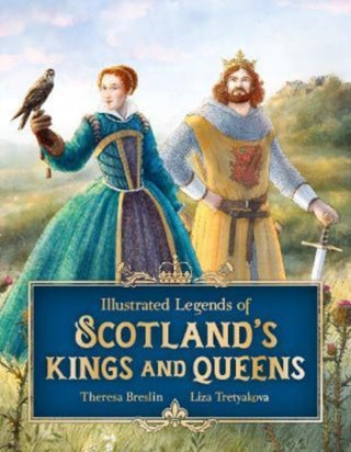 Supplemental image for 9781782508120 - Illustrated Legends of Scotland's Kings and Queens