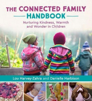 Cover image for 9781782508137 - The Connected Family Handbook