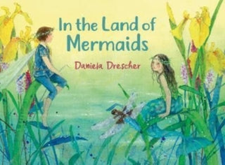 Cover image for 9781782508144 - In the Land of Mermaids