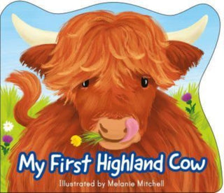 Cover image for 9781782508342 - My First Highland Cow