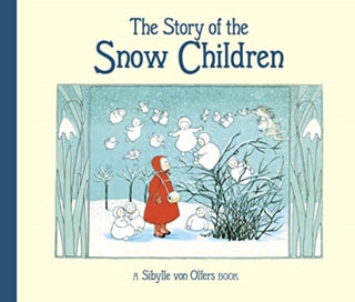 Cover image for 9781782508595 - The Story of the Snow Children