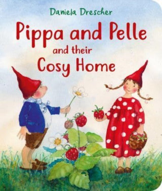 Cover image for 9781782508977 - Pippa and Pelle and their Cosy Home