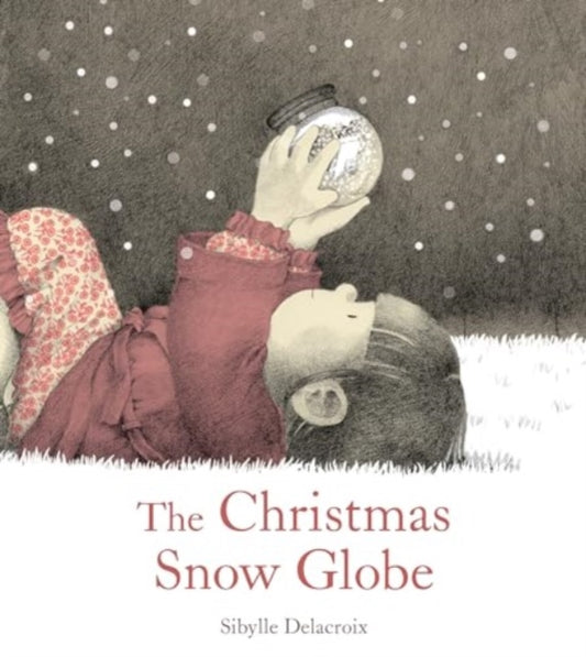 Cover image for 9781782509097 - The Christmas Snow Globe