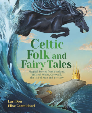 Cover image for 9781782509622 - Celtic Folk and Fairy Tales
