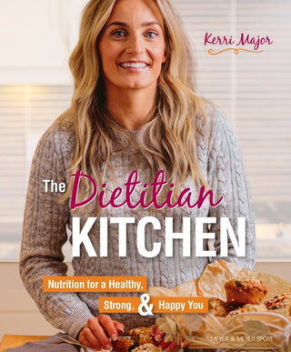 Cover image for 9781782551843 - The Dietitian Kitchen