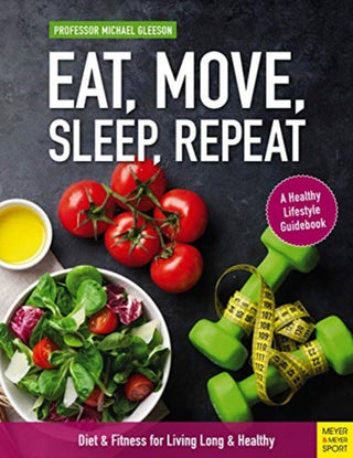Cover image for 9781782551874 - Eat, Move, Sleep, Repeat