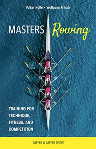 Cover image for 9781782552109 - Masters Rowing