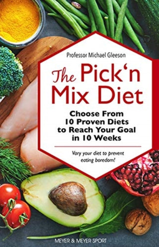 Cover image for 9781782552130 - The Pick ‘n Mix Diet