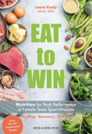 Cover image for 9781782552512 - Eat to Win