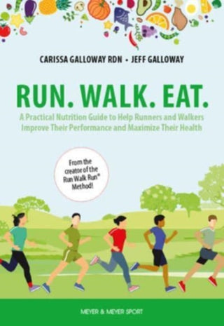 Cover image for 9781782552611 - Run. Walk. Eat.
