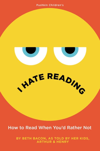 Cover image for 9781782692966 - I Hate Reading