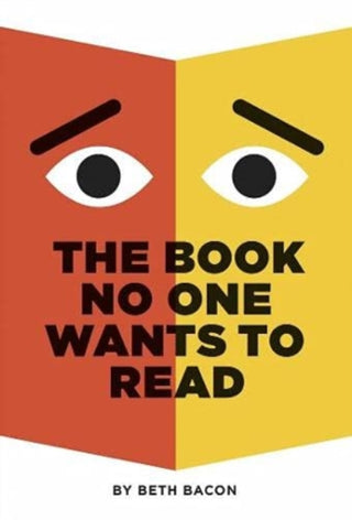Cover image for 9781782693192 - The Book No One Wants to Read