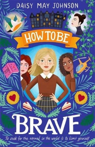 Cover image for 9781782693253 - How to Be Brave