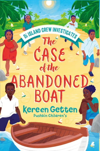 Cover image for 9781782693949 - The Case of the Abandoned Boat