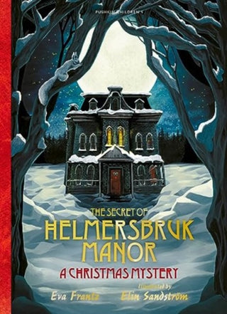 Cover image for 9781782694205 - The Secret of Helmersbruk Manor