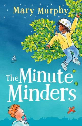 Cover image for 9781782694229 - The Minute Minders