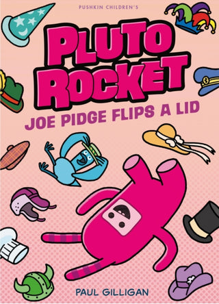 Supplemental image for 9781782694595 - Joe Pidge Flips a Lid