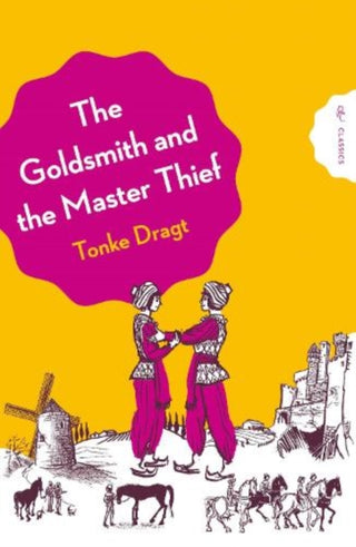 Cover image for 9781782695059 - The Goldsmith and the Master Thief