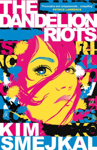 Cover image for 9781782695257 - The Dandelion Riots
