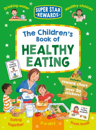 Cover image for 9781782702115 - The Children's Book of Healthy Eating