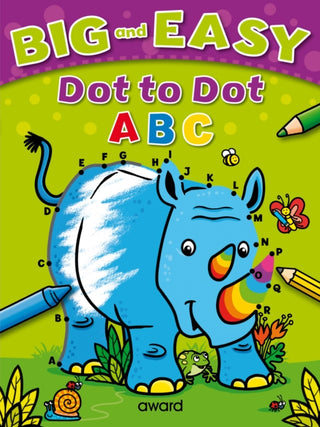 Cover image for 9781782703815 - Big and Easy Dot to Dot: ABC