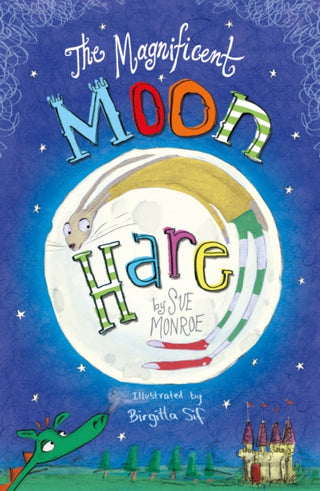Cover image for 9781782704997 - The Magnificent Moon Hare
