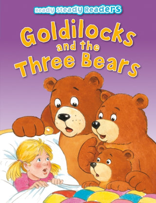 Cover image for 9781782705116 - Goldilocks and the Three Bears