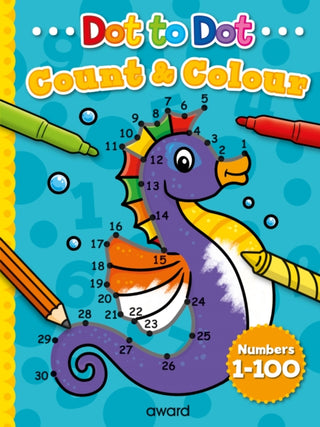 Cover image for 9781782705321 - Dot to Dot Count and Colour 1 to 100
