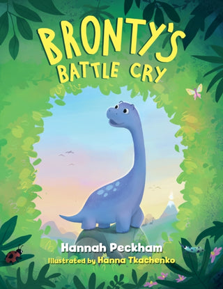 Supplemental image for 9781782705499 - Bronty's Battle Cry