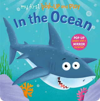 Cover image for 9781782706380 - My First Pop-Up and Play: In the Ocean