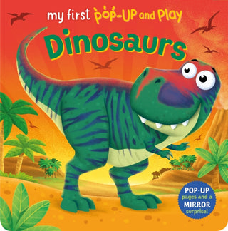 Cover image for 9781782706397 - My First Pop-Up and Play: Dinosaurs