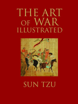Cover image for 9781782746768 - The Art of War Illustrated