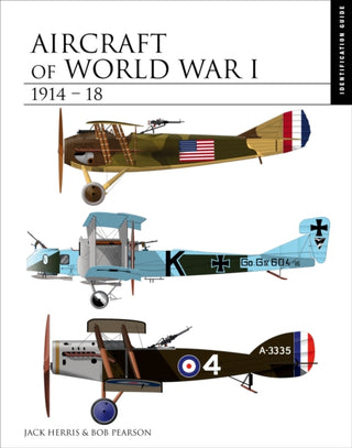 Cover image for 9781782749486 - Aircraft of World War I 1914–1918