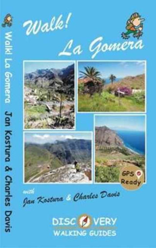 Cover image for 9781782750352 - Walk! La Gomera