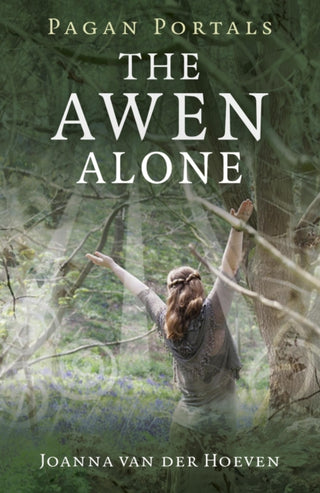 Supplemental image for 9781782795476 - Pagan Portals – The Awen Alone – Walking the Path of the Solitary Druid