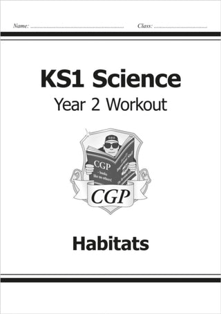 Cover image for 9781782942344 - KS1 Science Year 2 Workout: Habitats