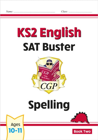 Cover image for 9781782942788 - KS2 English SAT Buster: Spelling - Book 2 (for the 2026 tests)