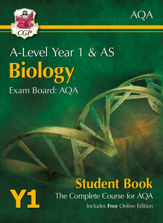 Cover image for 9781782943198 - A-Level Biology for AQA: Year 1 & AS Student Book with Online Edition