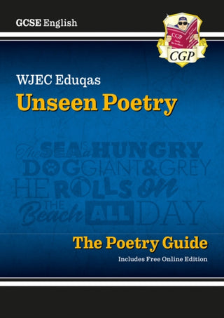 Cover image for 9781782943655 - GCSE English WJEC Eduqas Unseen Poetry Guide includes Online Edition