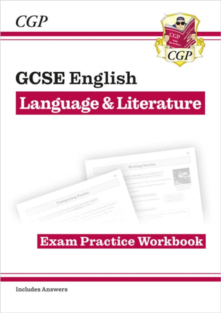 Cover image for 9781782943679 - GCSE English Language & Literature Exam Practice Workbook (includes Answers)