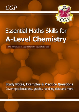 Cover image for 9781782944720 - A-Level Chemistry: Essential Maths Skills
