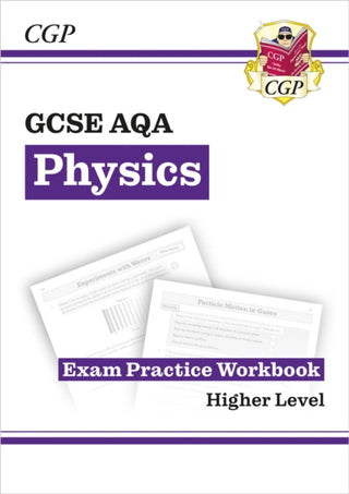 Cover image for 9781782944843 - GCSE Physics AQA Exam Practice Workbook - Higher (answers sold separately)