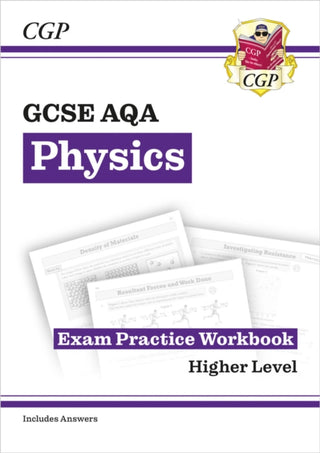 Cover image for 9781782944942 - New GCSE Physics AQA Higher Exam Practice Workbook with CGP RevisionHub