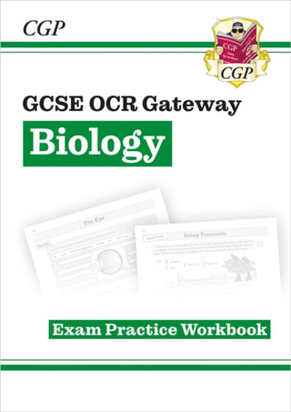 Cover image for 9781782945154 - GCSE Biology OCR Gateway Exam Practice Workbook