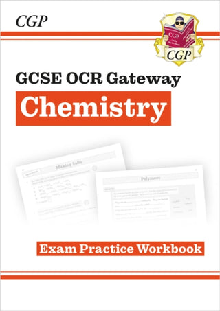 Cover image for 9781782945161 - GCSE Chemistry OCR Gateway Exam Practice Workbook