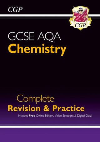 Cover image for 9781782945840 - New GCSE Chemistry AQA Complete Revision & Practice with CGP RevisionHub